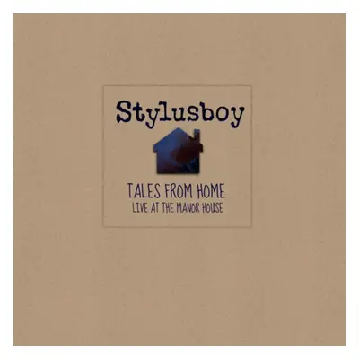 "Tales from Home" ("Stylusboy") (CD / Album)