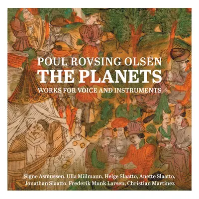 "Poul Rovsing Olsen: The Planets" ("") (CD / Album)