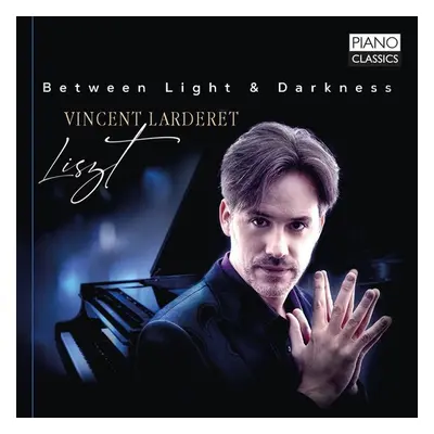 "Vincent Larderet: Between Light & Darkness" ("") (CD / Album (Jewel Case))