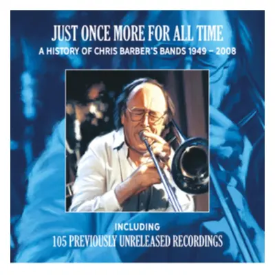 "Just once more for all time" ("Chris Barber") (CD / Box Set)