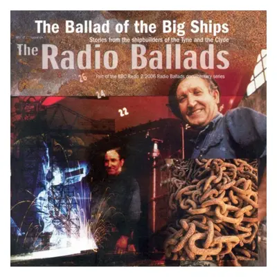 The Ballad of the Big Ships (CD / Album)