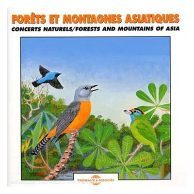 "Forests and Mountains of Asia" ("Birdsong") (CD / Album)