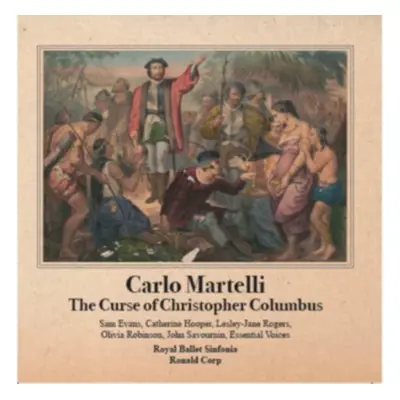 "Carlo Martelli: The Curse of Christopher Columbus" ("") (CD / Album)