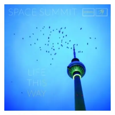 "Life This Way" ("Space Summit") (CD / Album (Jewel Case))