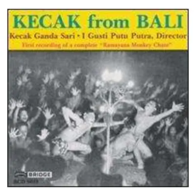 "Kecak from Bali" ("") (CD / Album)