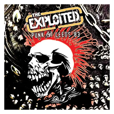 "Punk at Leeds '83" ("The Exploited") (Vinyl / 12" Album)