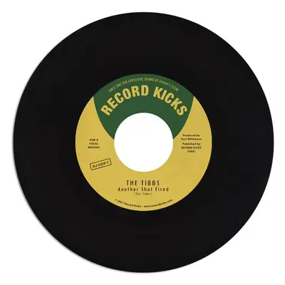 "Another Shot Fired/The Main Course" ("The Tibbs") (Vinyl / 7" Single)