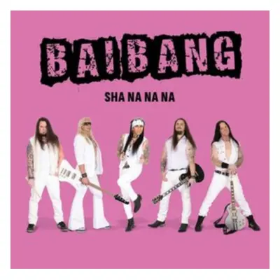 "Sha Na Na Na" ("Bai Bang") (CD / Album)