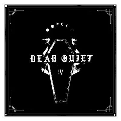 "IV" ("Dead Quiet") (Vinyl / 12" Album)