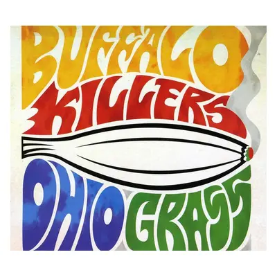 "Ohio Grass" ("Buffalo Killers") (CD / Album Digipak)