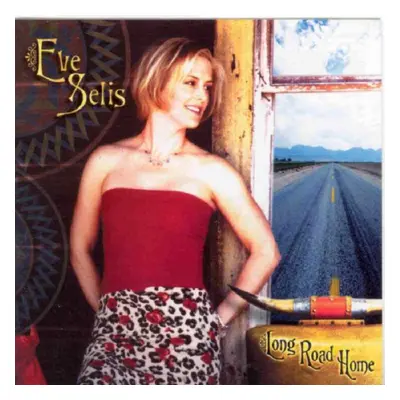 "Long Road Home" ("Eve Selis") (CD / Album)