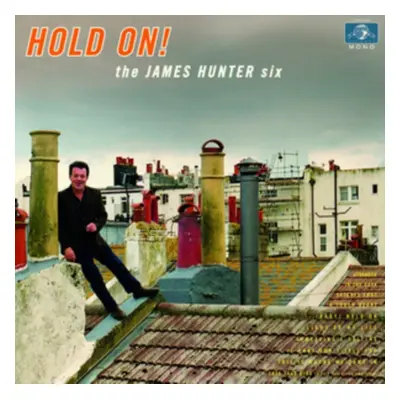 "Hold On!" ("The James Hunter Six") (CD / Album)