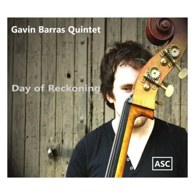 "Day of Reckoning" ("Gavin Barras Quintet") (CD / Album)