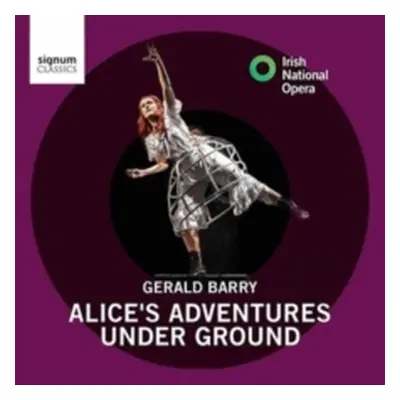 "Gerald Barry: Alice's Adventures Under Ground" ("") (CD / Album)