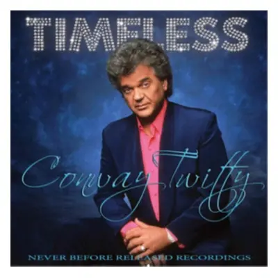 "Timeless" ("Conway Twitty") (CD / Album)