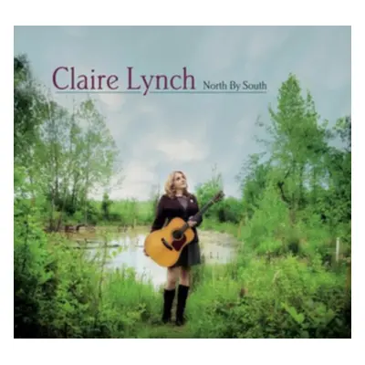 "North By South" ("Claire Lynch") (CD / Album)