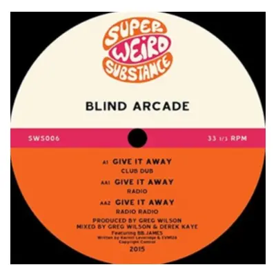 "Give It Away" ("Blind Arcade") (Vinyl / 12" Single)