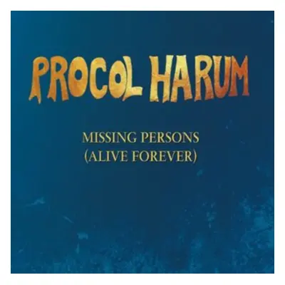 "Missing Persons (Alive Forever)" ("Procol Harum") (CD / EP)