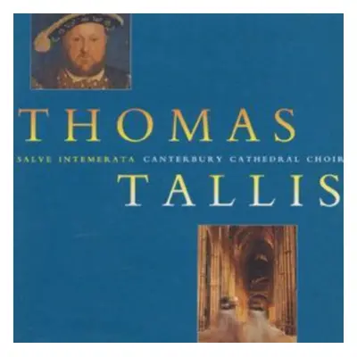 "Thomas Tallis - The Canterbury Years" ("") (CD / Album)