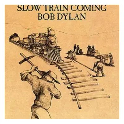 "Slow Train Coming" ("Bob Dylan") (CD / Album)