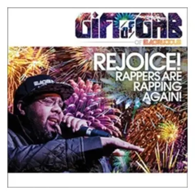 "Rejoice! Rappers Are Rapping Again!" ("Gift of Gab") (Vinyl / 12" Album)