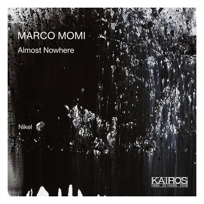 "Marco Momi: Almost Nowhere" ("") (CD / Album)