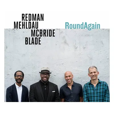 "RoundAgain" ("Joshua Redman/Brad Mehldau/Christian McBride/Brian Blade") (Vinyl / 12" Album)