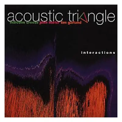 "Interactions" ("Acoustic Triangle") (CD / Album)