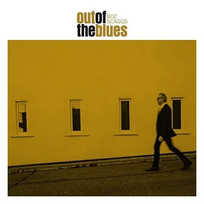 "Out of the Blues" ("Boz Scaggs") (CD / Album)