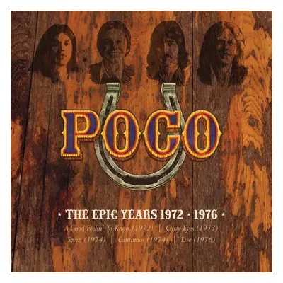 "The Epic Years 1972-1976" ("Poco") (CD / Box Set)