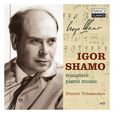 "Igor Shamo: Complete Piano Music" ("") (CD / Album)