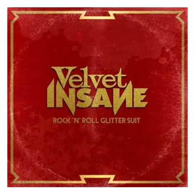 "Rock 'N' Roll Glitter Suit" ("Velvet Insane") (Vinyl / 12" Album)