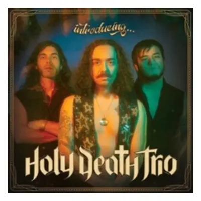 "Introducing..." ("Holy Death Trio") (Vinyl / 12" Album)