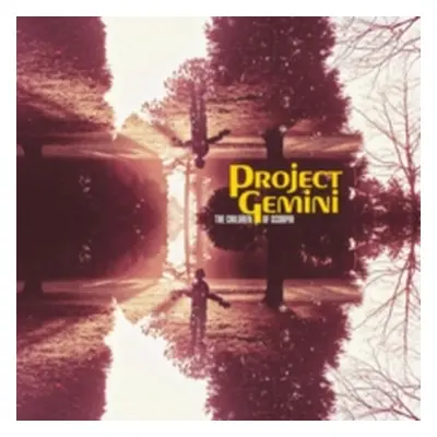 "The Children of Scorpio" ("Project Gemini") (Vinyl / 12" Album)