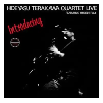 "Introducing Hideyasu Terakawa Quartet Live" ("Hideyasu Terakawa Quartet") (Vinyl / 12" Album)