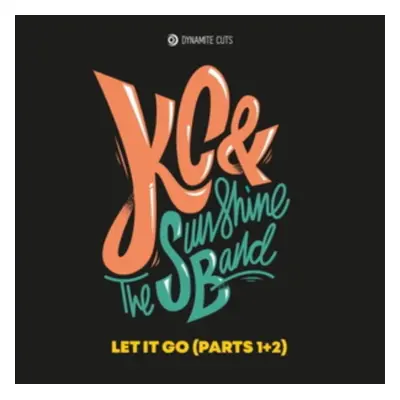 "Let It Go (Parts 1 & 2)" ("KC & The Sunshine Band") (Vinyl / 7" Single)