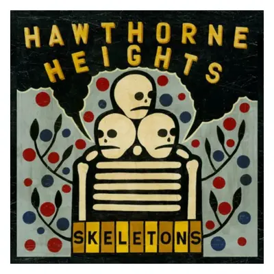 "Skeletons" ("Hawthorne Heights") (CD / Album)