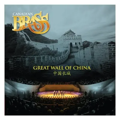 "Canadian Brass: Great Wall of China" ("") (CD / Album)