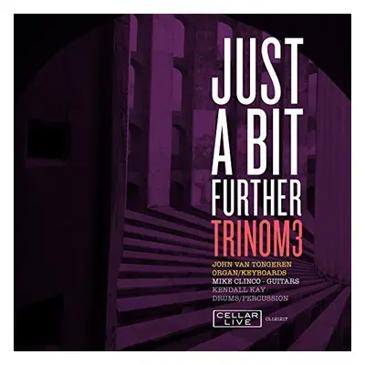 "Just a Bit Further" ("Trinom3") (CD / Album)