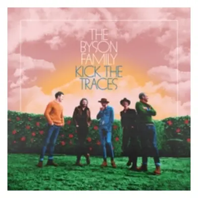 "Kick the Traces" ("The Byson Family") (CD / Album Digipak)