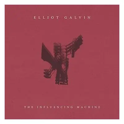 "The Influencing Machine" ("Elliot Galvin") (Vinyl / 12" Album)