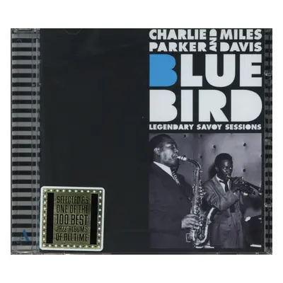 "Bluebird Parker Charlie Davis Miles" ("") (CD / Album)