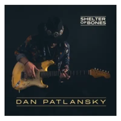 "Shelter of Bones" ("Dan Patlansky") (Vinyl / 12" Album)