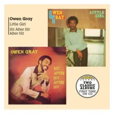 "Little Girl + Hit After Hit" ("Owen Gray") (CD / Album)