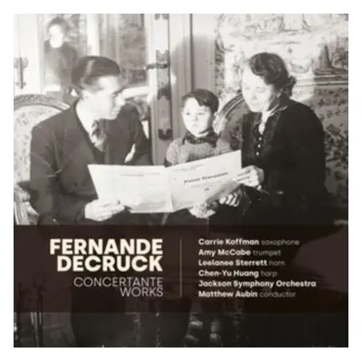 "Fernande Decruck: Concertante Works" ("") (CD / Album Digipak)