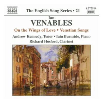 "Ian Venables: On the Wings of Love/Venetian Songs" ("") (CD / Album)