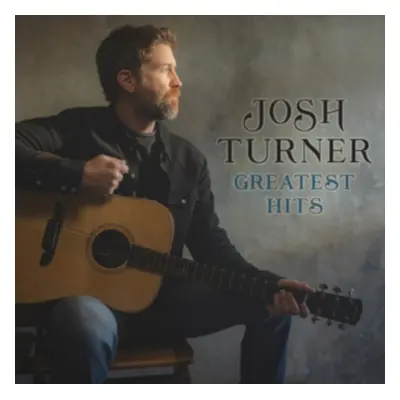 "Greatest Hits" ("Josh Turner") (Vinyl / 12" Album Coloured Vinyl)