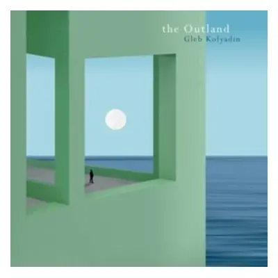 "The Outland" ("Gleb Kolyadin (Iamthemorning)") (CD / Album)