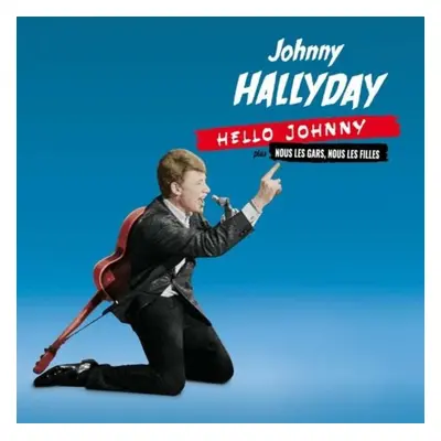 "Hello Johnny Plus Nous Le Gars, Nous Les Filles" ("Johnny Hallyday") (CD / Album)