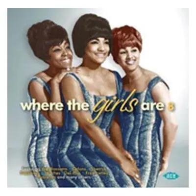 "WHERE THE GIRLS ARE 8" ("") (CD / Album)